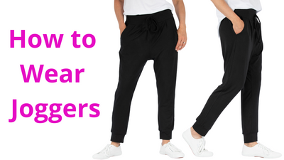 How to Wear Joggers